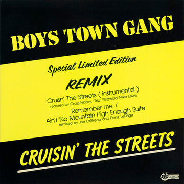 Boys Town Gang : Cruisin' The Streets (Remix) (12", Ltd, S/Edition)