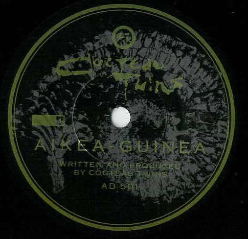 Cocteau Twins : Aikea-Guinea (7", Single)