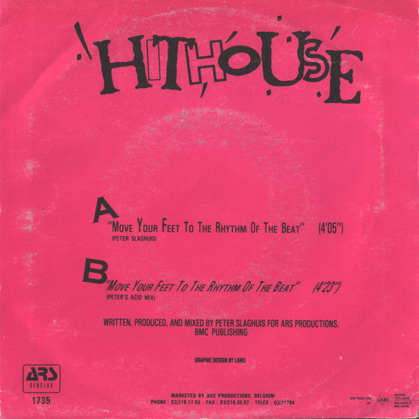 Hithouse : Move Your Feet To The Rhythm Of The Beat (7", Single)