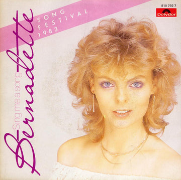Bernadette (2) : Sing Me A Song (7", Single)