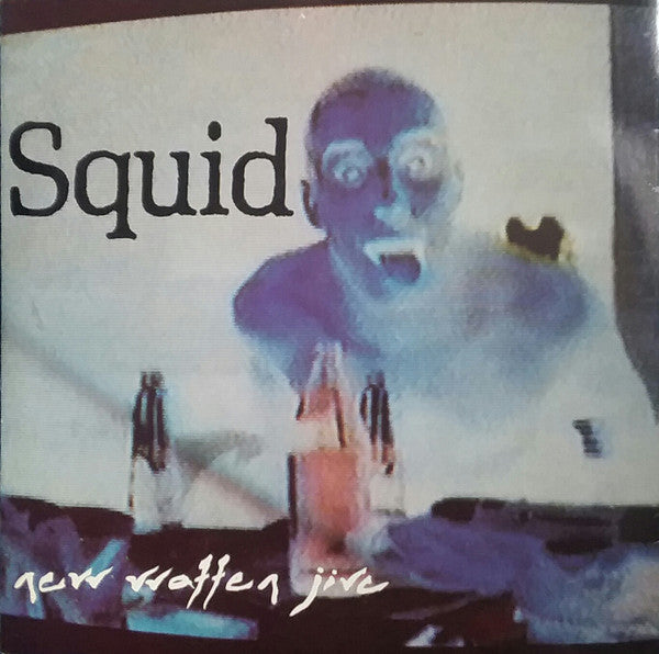 Squid (14) : New Waffen Jive (7", Blu)