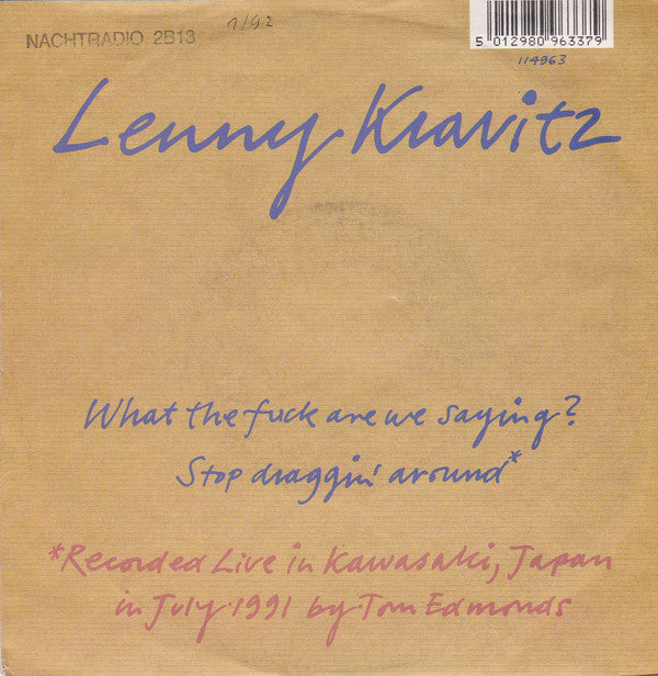 Lenny Kravitz : What The Fuck Are We Saying? (7", Single)