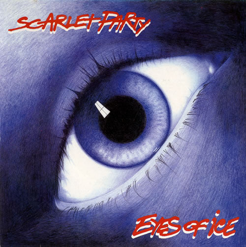 Scarlet Party : Eyes Of Ice (7", Cle)