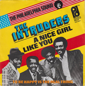 The Intruders : A Nice Girl Like You (7", Single)