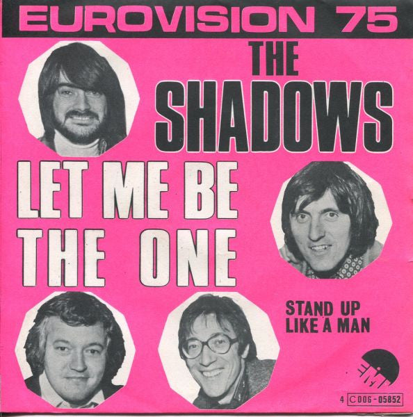 The Shadows : Let Me Be The One (7")