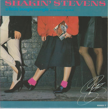 Shakin' Stevens : A Little Boogie Woogie (In The Back Of My Mind) (7", Single)