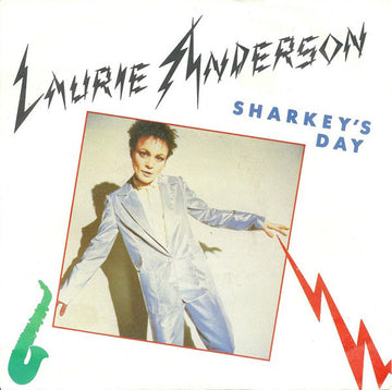 Laurie Anderson : Sharkey's Day (7", Single)