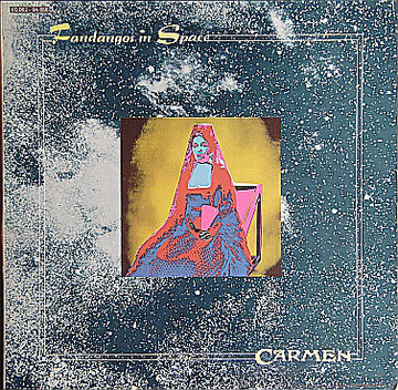 Carmen (19) : Fandangos In Space (LP, Album, Gat)