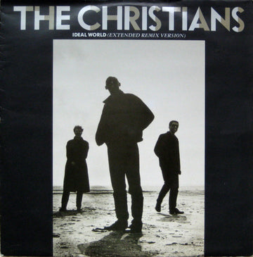 The Christians : Ideal World (Extended Remix Version) (12")