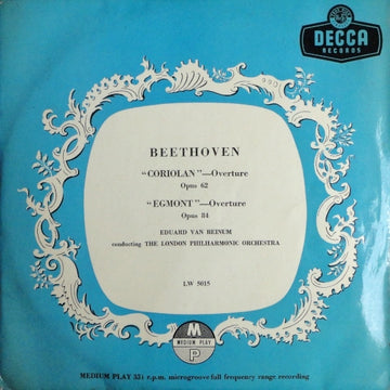 Ludwig van Beethoven - Eduard van Beinum Conducting London Philharmonic Orchestra : "Coriolan"–Overture Opus 62 / "Egmont"–Overture Opus 84 (10")