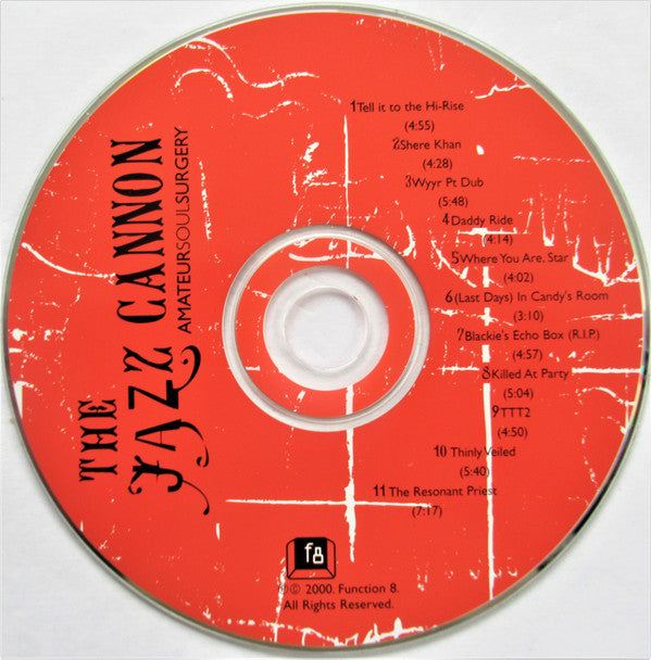 The Jazz Cannon : Amateur Soul Surgery (CD, Enh, Promo, Dis)