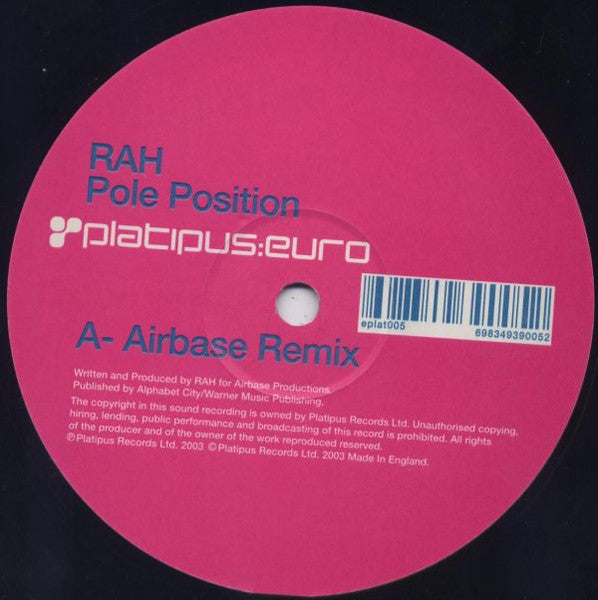 Rah : Pole Position / Seven (The Airbase Mixes) (12")