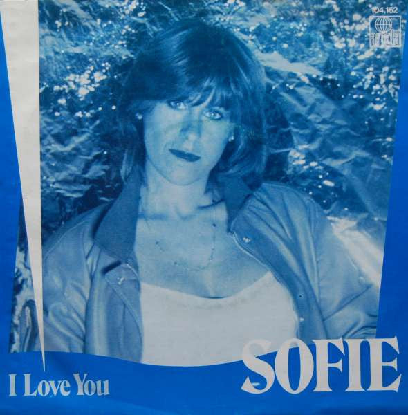 Sofie : I Love You (7", Single)
