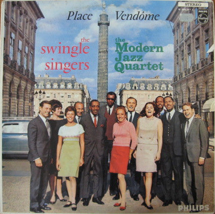 Les Swingle Singers / The Modern Jazz Quartet : Place Vendôme (LP, Album)