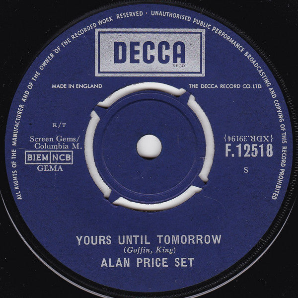 The Alan Price Set : Yours Until Tomorrow / Willow Weep For Me (7")