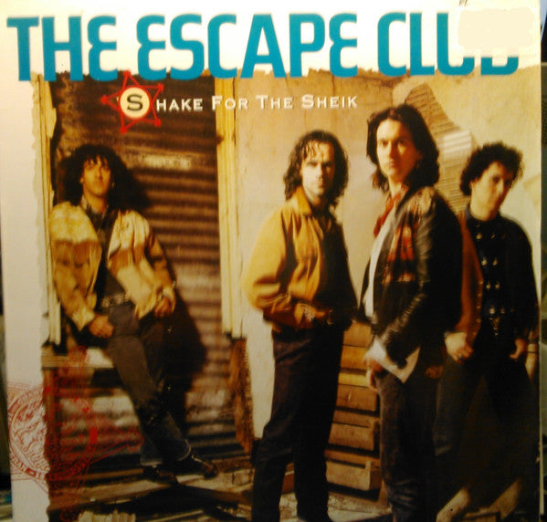 The Escape Club : Shake For The Sheik (12")