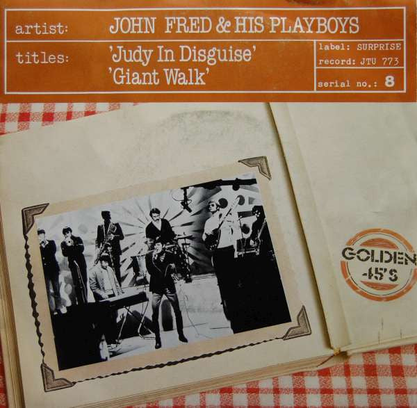 John Fred & His Playboy Band : Judy In Disguise / Giant Walk (7", Single)