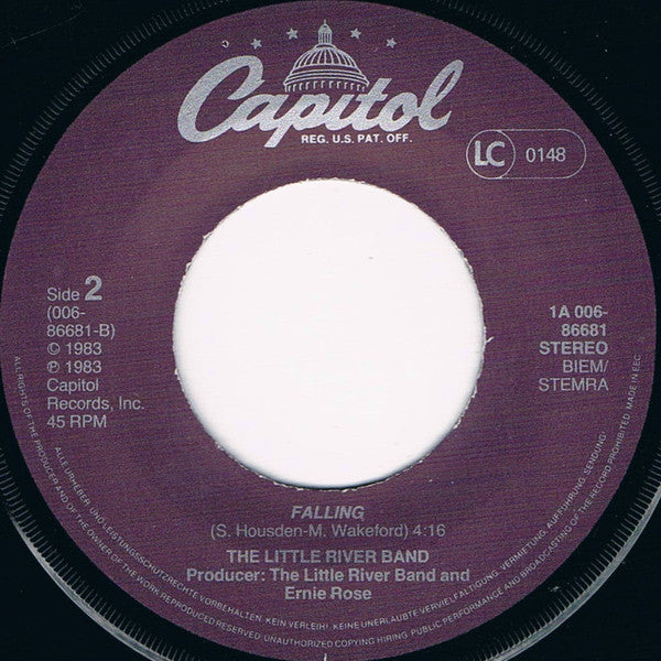 The Little River Band* : You're Driving Me Out Of My Mind (7", Single)