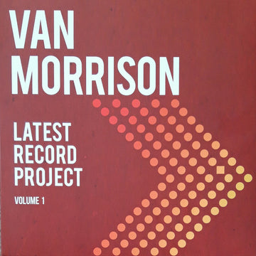 Van Morrison : Latest Record Project (Volume 1) (3xLP, Album)