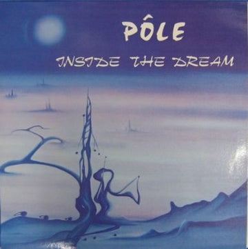 Pôle (2) : Inside The Dream (LP, Album, RE)