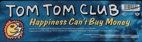 Tom Tom Club : Happiness Can't Buy Money (12")