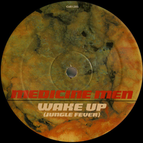 Medicine Men : Wake Up (Jungle Fever) (12")