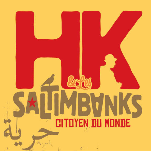 HK & Les Saltimbanks : Citoyen Du Monde (2xLP, Album, RE, Gat)