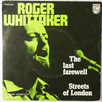 Roger Whittaker : The Last Farewell / Streets Of London (7")