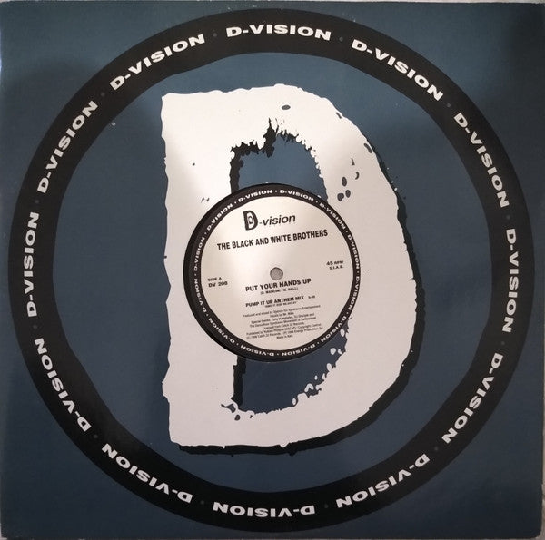Black & White Brothers : Put Your Hands Up (12")