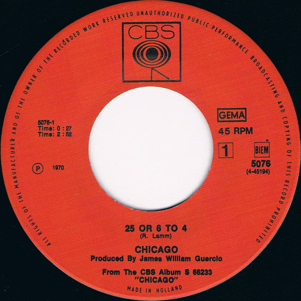 Chicago (2) : 25 Or 6 To 4 (7", Single)