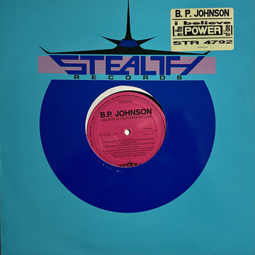 B.P. Johnson : I Believe In The Power Of Love (12")