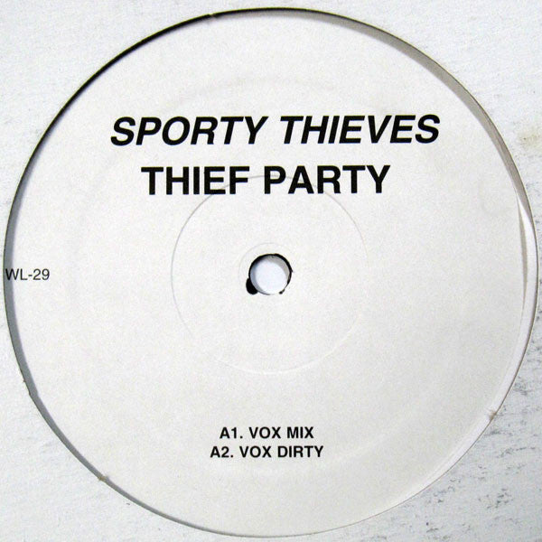 Sporty Thievz : Thief Party (12")