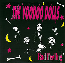 The Voodoo Dolls (2) : Bad Feeling (7", Ltd, Red)