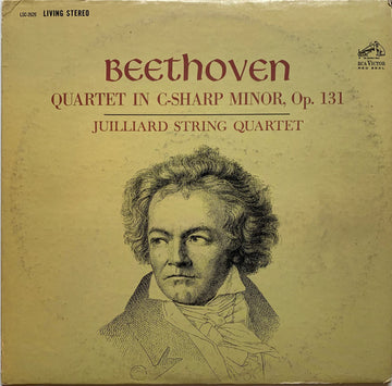 Ludwig van Beethoven, Juilliard String Quartet : Quartet In C-Sharp Minor, Op. 131 (LP, RP, ND)