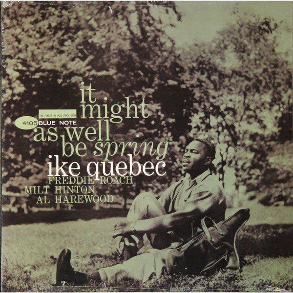 Ike Quebec : It Might As Well Be Spring (LP, Album, RE)