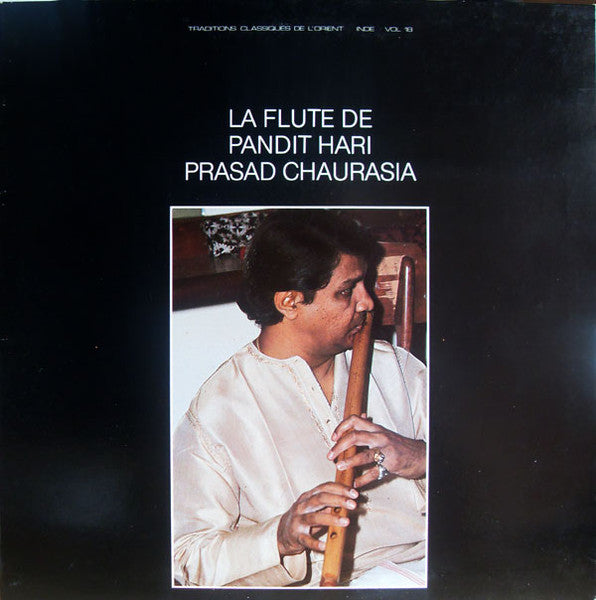 Hariprasad Chaurasia : La Flute De Pandit Hari Prasad Chaurasia (LP, Album)