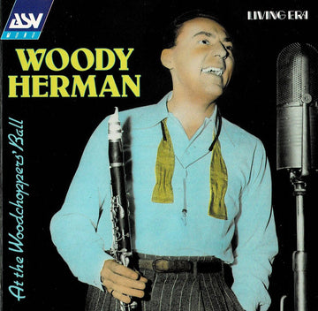 Woody Herman : At The Woodchopper's Ball (CD, Comp, Mono)