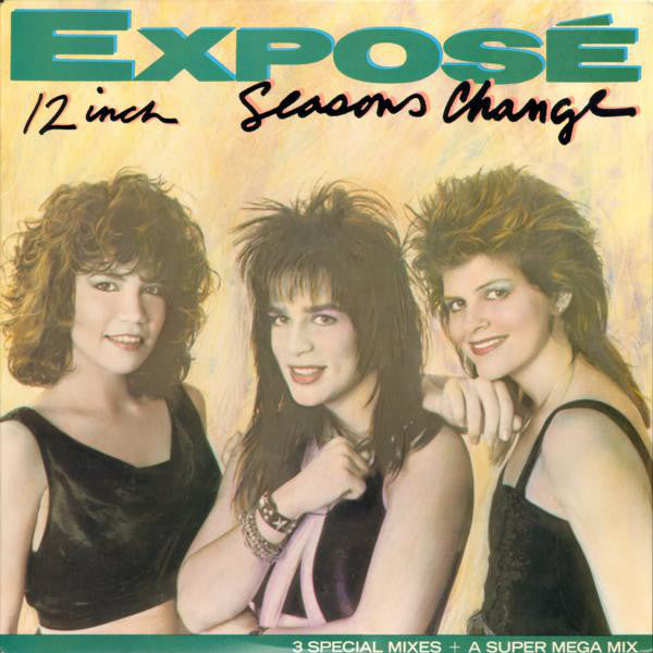 Exposé : Seasons Change (12", Single, Hau)