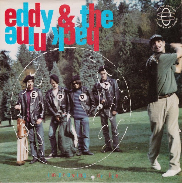 Eddy & The Back Nine : Improving Our Lie (7", EP)