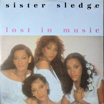 Sister Sledge : Lost In Music (12")