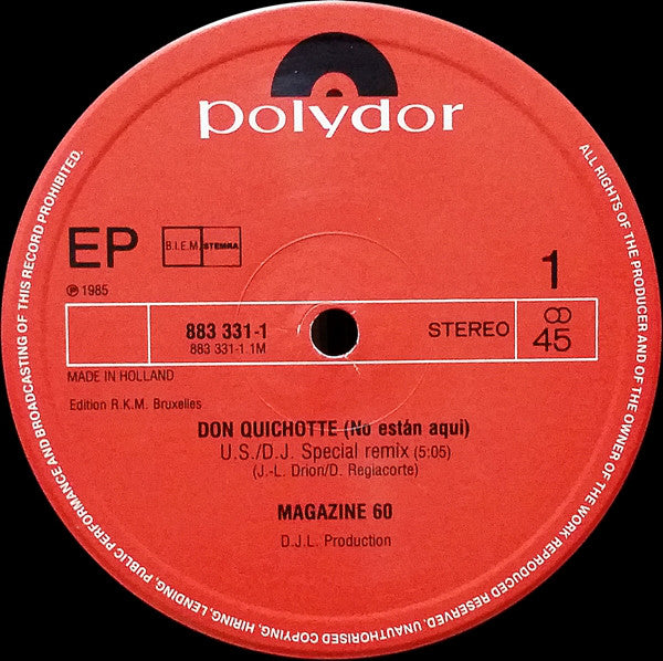 Magazine 60 : Don Quichotte (No Estan Aqui) (D.J./U.S. Special Remix) (Original) (12", Maxi)