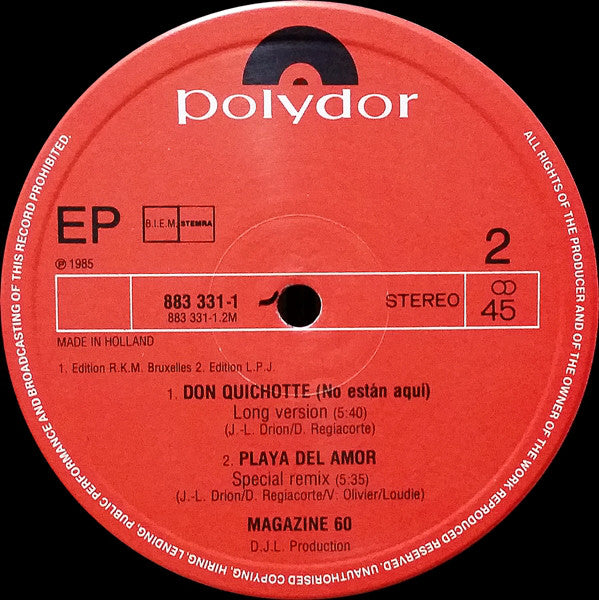 Magazine 60 : Don Quichotte (No Estan Aqui) (D.J./U.S. Special Remix) (Original) (12", Maxi)
