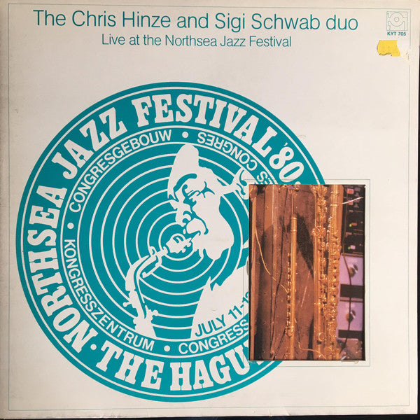 The Chris Hinze And Sigi Schwab Duo : Live At The Northsea Jazz Festival (LP, Album)