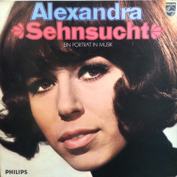 Alexandra (7) : Sehnsucht - Ein Portrait In Musik (LP, Album, Comp, Gat)