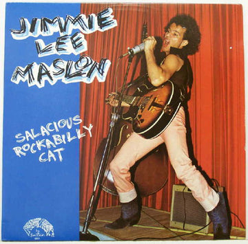 Jimmie Lee Maslon : Salacious Rockabilly Cat (LP, Album)