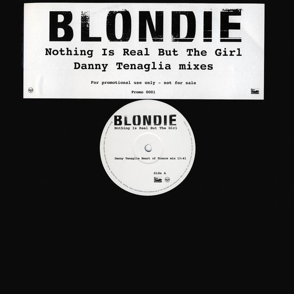 Blondie : Nothing Is Real But The Girl (12", Promo)