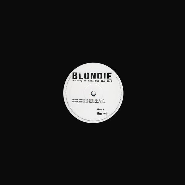 Blondie : Nothing Is Real But The Girl (12", Promo)