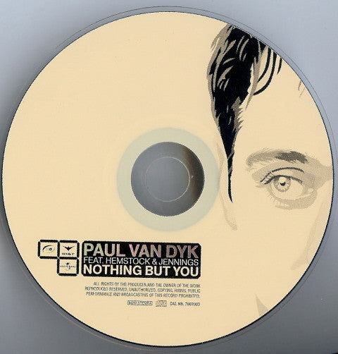 Paul van Dyk Feat. Hemstock & Jennings : Nothing But You (CD, Single, Car)