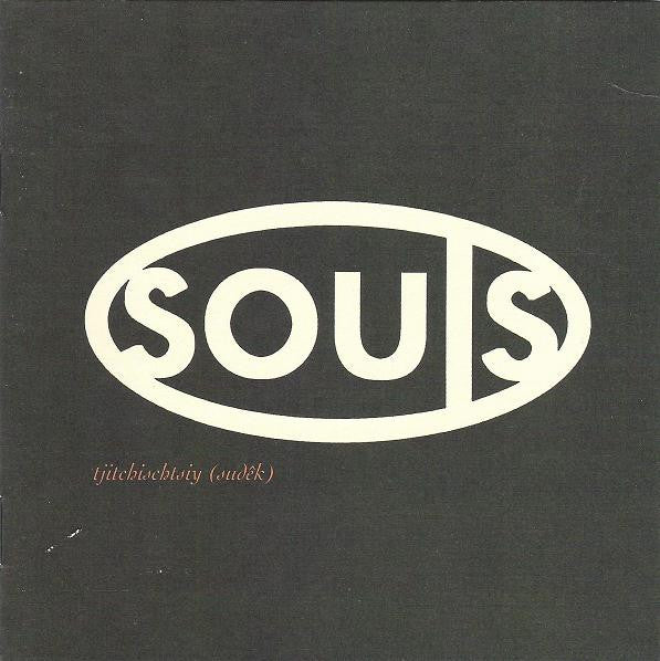 Souls : Tjitchischtsiy (Sudêk) (CD, Album)