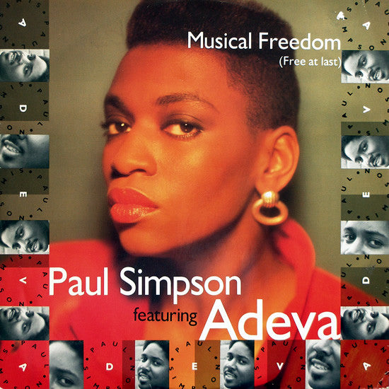 Paul Simpson Featuring Adeva : Musical Freedom (Free At Last) (12")